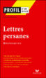 Lettres persanes&nbsp;-&nbsp;Charles-Louis de Secondat Montesquieu