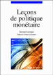 Leçons de politique monétaire&nbsp;-&nbsp;Bernard Landais