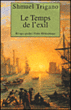 Le temps de l'exil&nbsp;-&nbsp;Serge Trigano