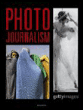 150 ans de photo journalisme&nbsp;-&nbsp;Collectif