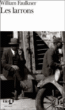 Les larrons&nbsp;-&nbsp;William Faulkner
