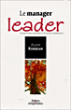 Le manager leader&nbsp;-&nbsp;Alain Kerjean