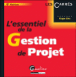 L'essentiel de la gestion de projet&nbsp;-&nbsp;Roger Aïm