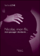 Nicolas, mon fils, mon passager clandestin...&nbsp;-&nbsp;Sacha Love