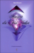 Maitre du feu violet&nbsp;-&nbsp;Saint-Germain