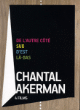 Chantal Akerman - Coffret 4 DVD&nbsp;-&nbsp;Chantal Akerman