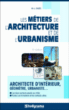Les métiers de l'urbanisme et de l'architecture&nbsp;-&nbsp;Laetitia Person
