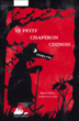 Un petit chaperon chinois&nbsp;-&nbsp;Catherine Louis, Marie Sellier