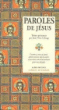 Paroles de Jésus&nbsp;-&nbsp;Jean-Yves Leloup