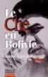 Le Che en Bolivie&nbsp;-&nbsp;Benigno