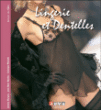 Lingerie et dentelles&nbsp;-&nbsp;Joanna Morana, Jean-Marc Blache
