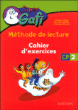 Gafi Méthode de lecture CP 2&nbsp;-&nbsp;Alain Bentolila