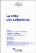 La crise des subprimes&nbsp;-&nbsp;Collectif