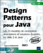 Design patterns pour Java : les 23 modèles de conception&nbsp;-&nbsp;Laurent Debrauwer