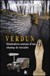 Verdun, itinéraires autour d'un champ de bataille&nbsp;-&nbsp;Yves Buffetaut, Jean-Luc Kaluzko
