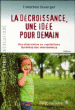 La décroissance, une idée pour demain&nbsp;-&nbsp;Timothé Duverger