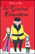 Le Général Dourakine&nbsp;-&nbsp;Comtesse De Ségur