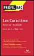 Les caractères de Jean De La Bruyère&nbsp;-&nbsp;Collectif