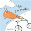 Marta et la bicyclette&nbsp;-&nbsp;Germano Zullo, Albertine