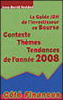 Le guide JDH de l'investisseur en bourse&nbsp;-&nbsp;Jean-David Haddad