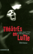 Théâtres en lutte
