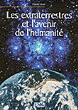 Les extraterrestres et l'avenir de l'humanité&nbsp;-&nbsp;C. Seval