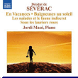 Déodat de Séverac&nbsp;-&nbsp;Musique pour piano (Volume 2)