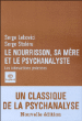 Le nourrisson, sa mère et le psychanalyste