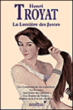 La lumière des Justes&nbsp;-&nbsp;Henri Troyat