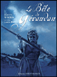 La bête du Gévaudan&nbsp;-&nbsp;Francette Vigneron