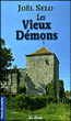 Les vieux démons&nbsp;-&nbsp;Joël Selo