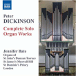 Peter Dickinson&nbsp;-&nbsp;Intégrale - oeuvres orgue seul
