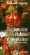 Dictionnaire des tabous alimentaires&nbsp;-&nbsp;Richard Deutsch