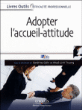 Adopter l'accueil attitude&nbsp;-&nbsp;Collectif