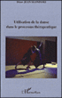 Utilisation de la danse dans le processus thérapeutique&nbsp;-&nbsp;Diane Jean Sloninski