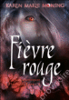 Les chroniques de Mackayla Lane, T2&nbsp;-&nbsp;Karen Marie Moning