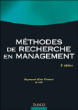 Méthodes de recherche en management&nbsp;-&nbsp;Raymond-Alain Thiétart