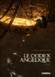 Le codex Angélique, T1&nbsp;-&nbsp;Bourgouin, Gloris