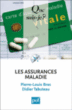 Les assurances maladie&nbsp;-&nbsp;Didier Tabuteau, Pierre-Louis Bras