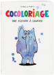 Cocoloriage&nbsp;-&nbsp;Dorothée de Monfreid
