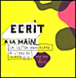 Ecrit à la main&nbsp;-&nbsp;Steven Heller, Mirko Illic