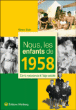Nous, les enfants de 1958&nbsp;-&nbsp;Simon Klein
