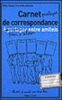 Carnet de correspondance pour s'éclater entre amis&nbsp;-&nbsp;Gilles Bouley-Franchitti
