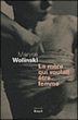 Mère qui voulait être une femme&nbsp;-&nbsp;Maryse Wolinski