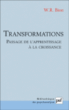 Transformations - Wilfred Ruprecht Bion, Fran?ois Robert