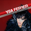 Ysa Ferrer&nbsp;-&nbsp;On fait l'amour - Remix