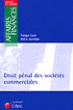 Droit pénal des sociétés commerciales&nbsp;-&nbsp;Philippe Conte, Wilfrid Jeandidier