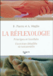 La réflexologie&nbsp;-&nbsp;Dalia Piazza, Antoine Maglio