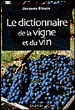 Dictionnaire de la vigne&nbsp;-&nbsp;Jacques Blouin