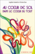Au coeur de soi dans le coeur du tout&nbsp;-&nbsp;Sophie Daniel, Elvine Bos